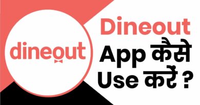 dineout-app-kaise-use-kare